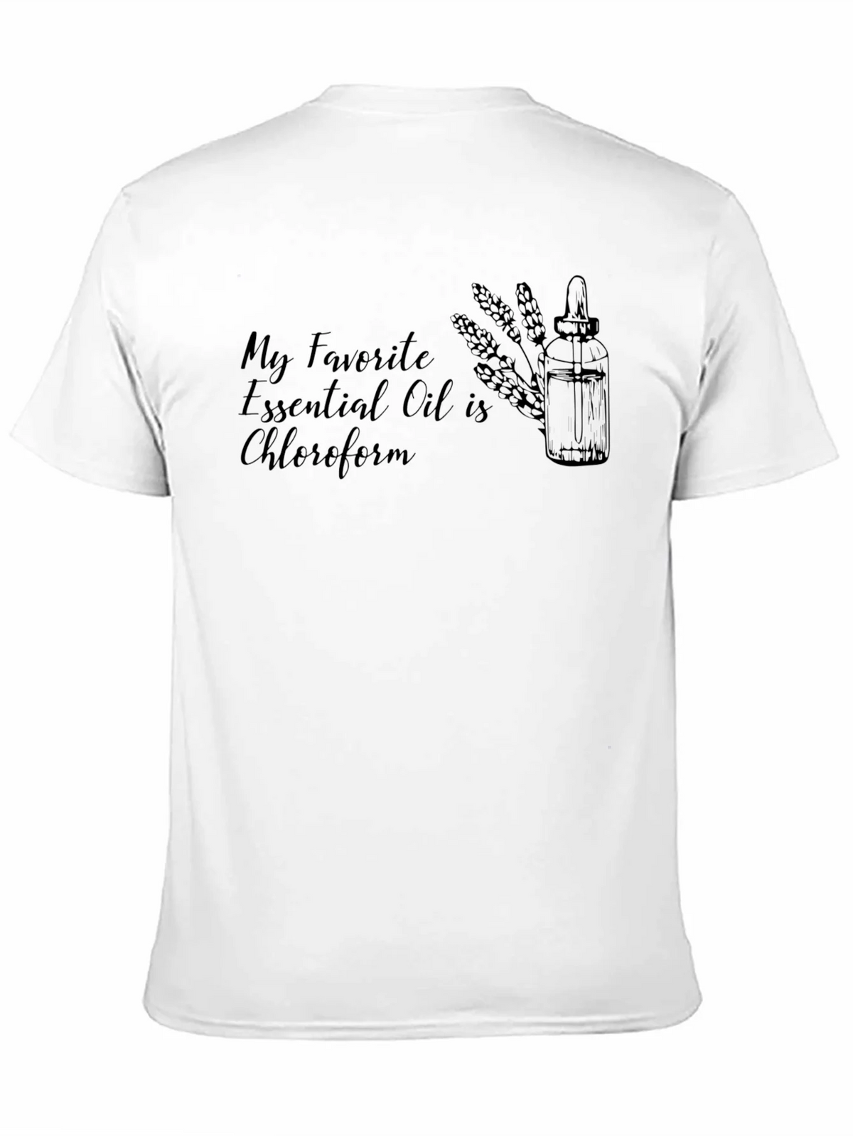 Chloroform Essential Oil T-Shirt - Funny Dark Humor Tee product image 7