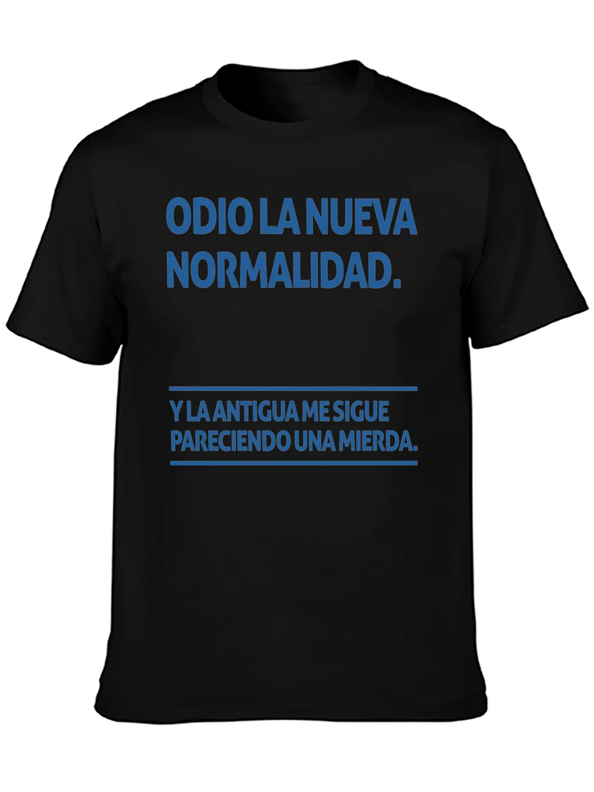 Odio La Nueva Normalidad T-Shirt product image 3