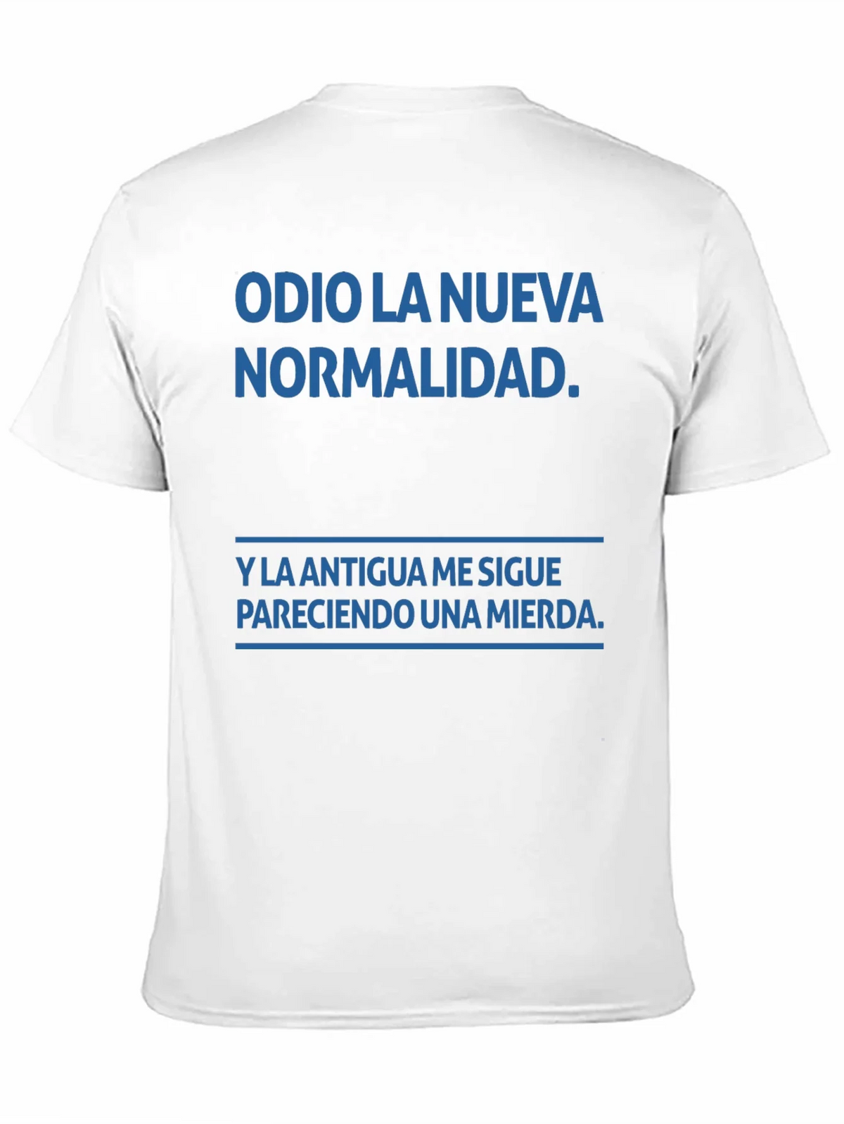 Odio La Nueva Normalidad T-Shirt product image 7