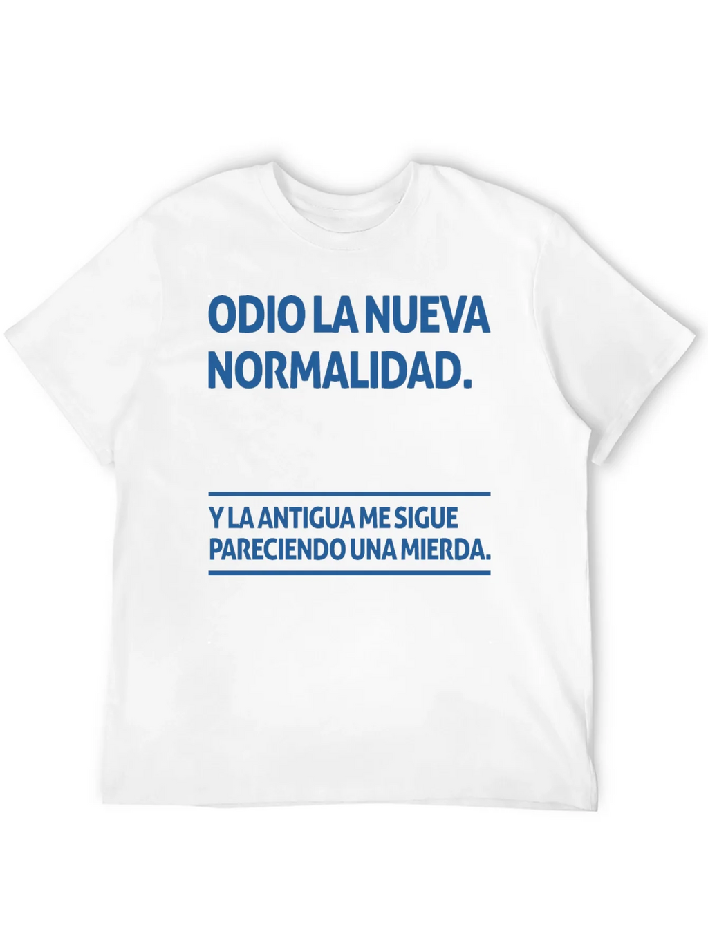 Odio La Nueva Normalidad T-Shirt product image 8