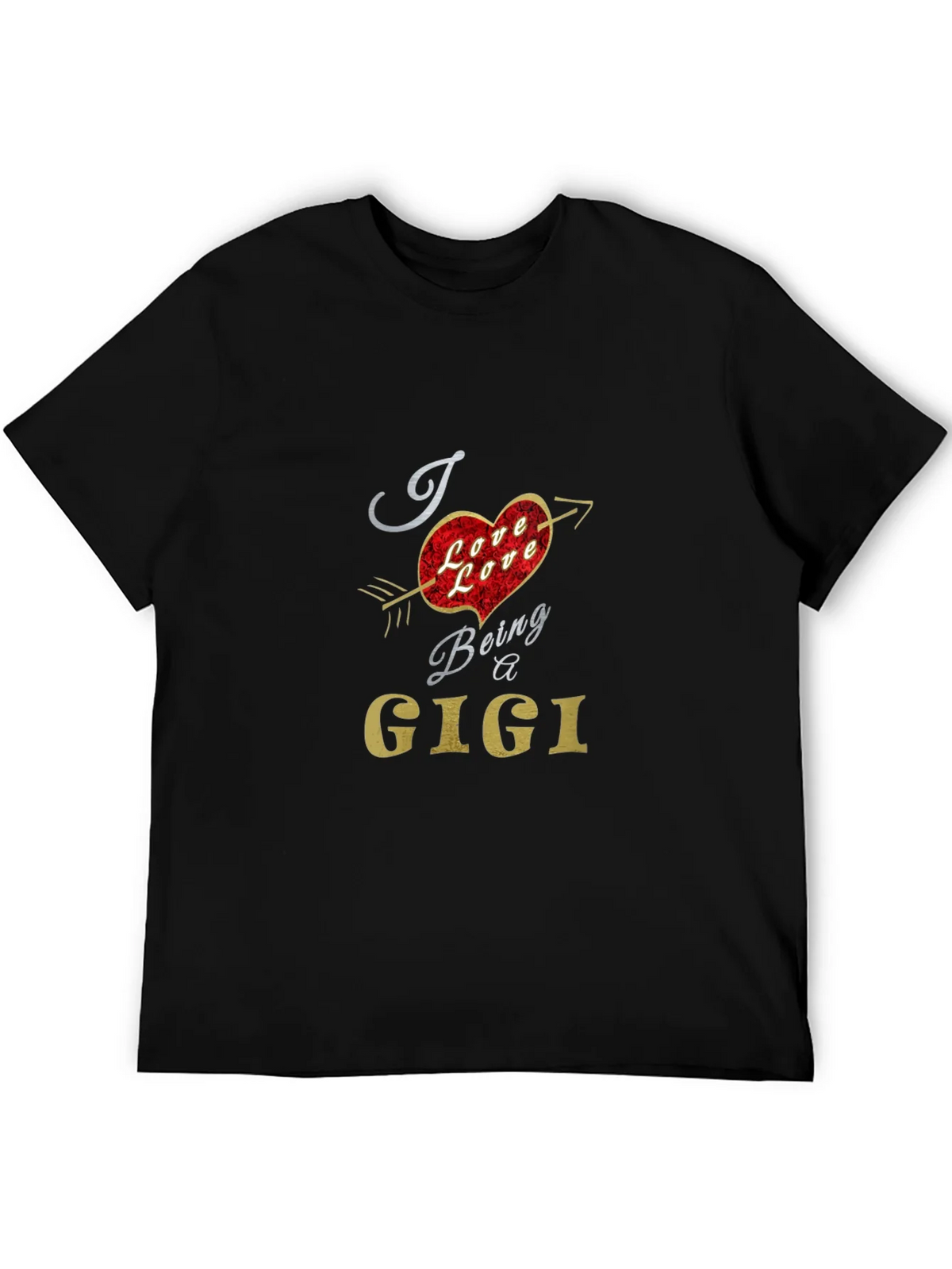 I Love Being a Gigi Graphic T-Shirt product image 5