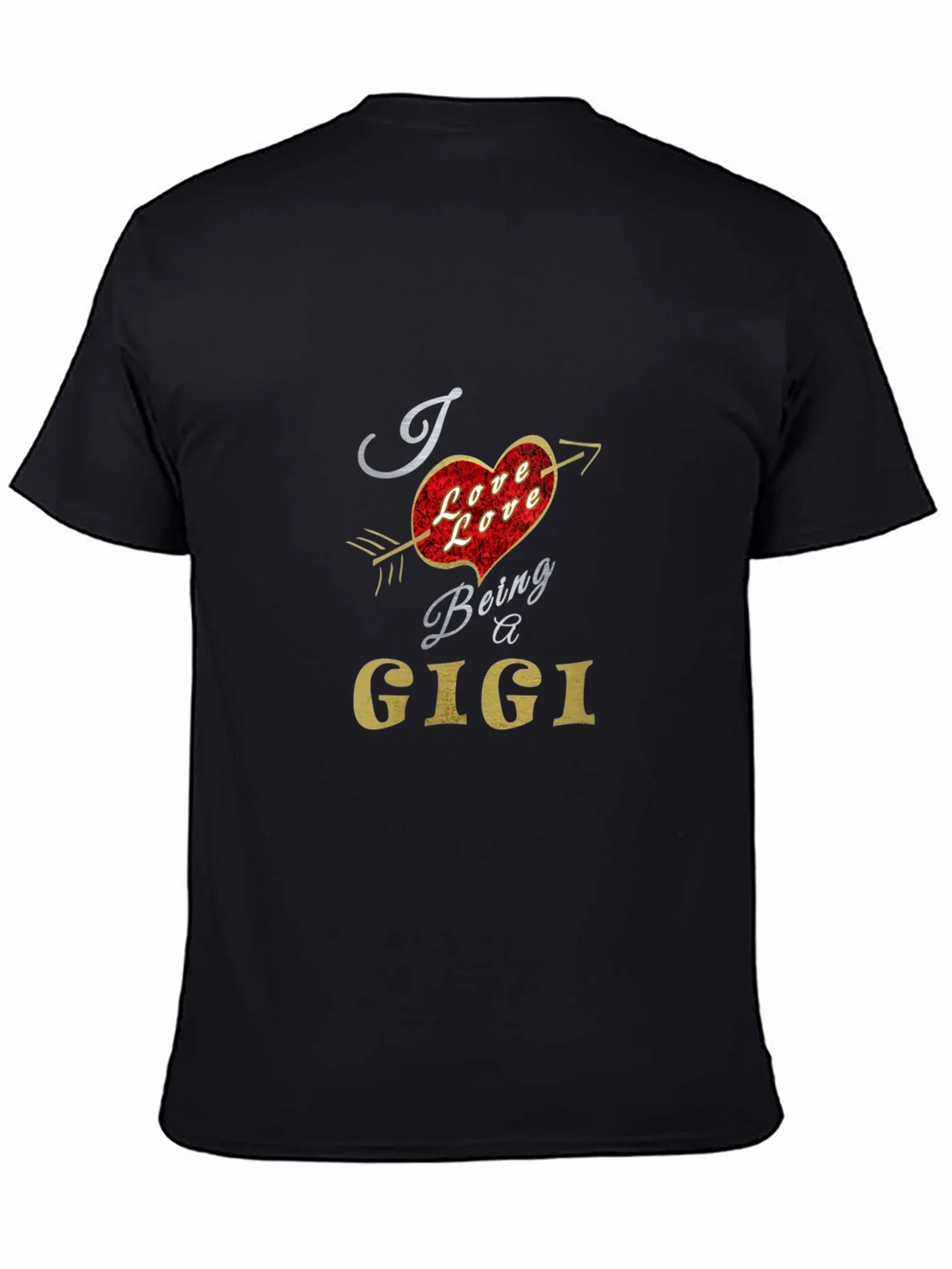 I Love Being a Gigi Graphic T-Shirt product image 4