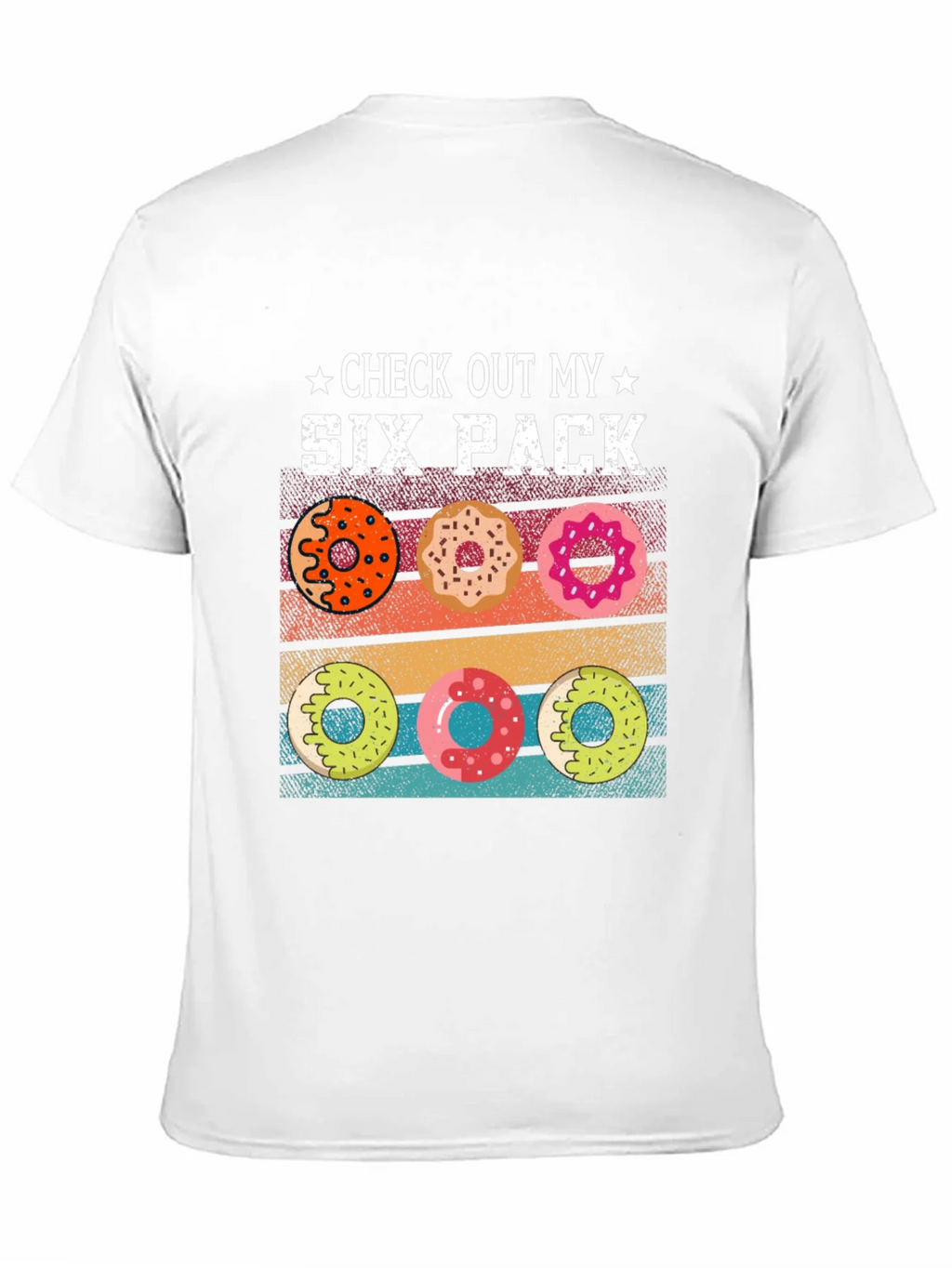 Check Out My Six Pack Donuts Graphic T-Shirt product image 10