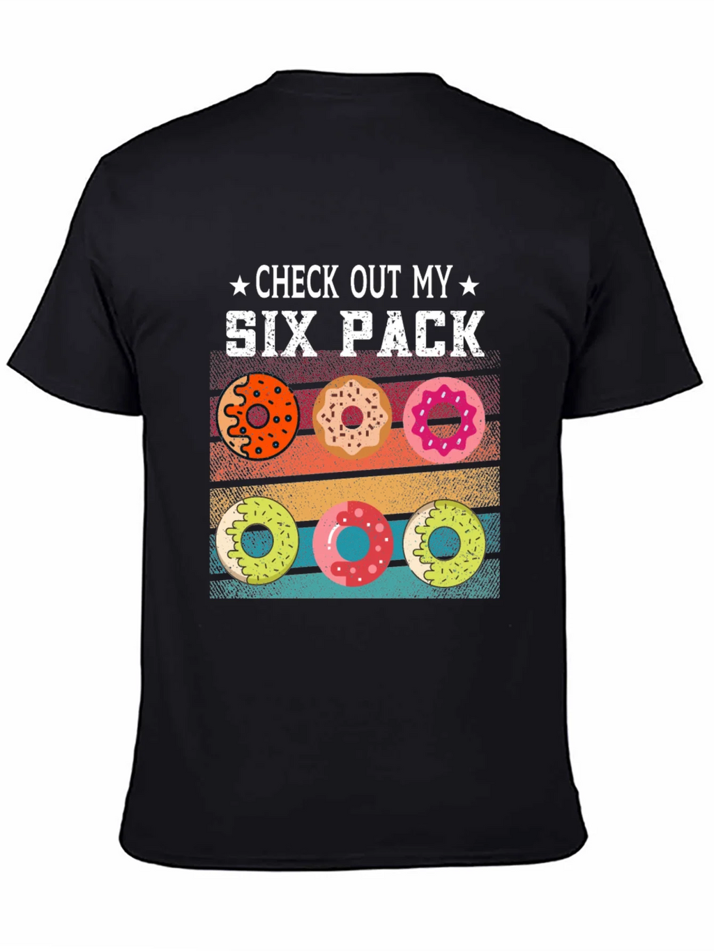 Check Out My Six Pack Donuts Graphic T-Shirt product image 4