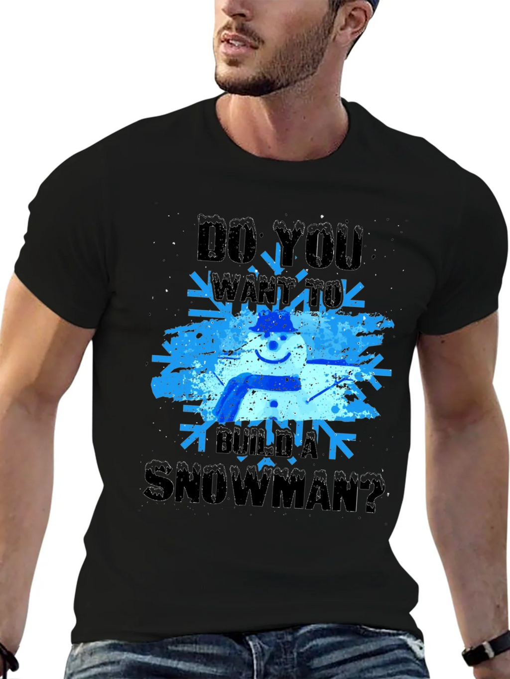 Do You Want to Build a Snowman T-Shirt product image 6