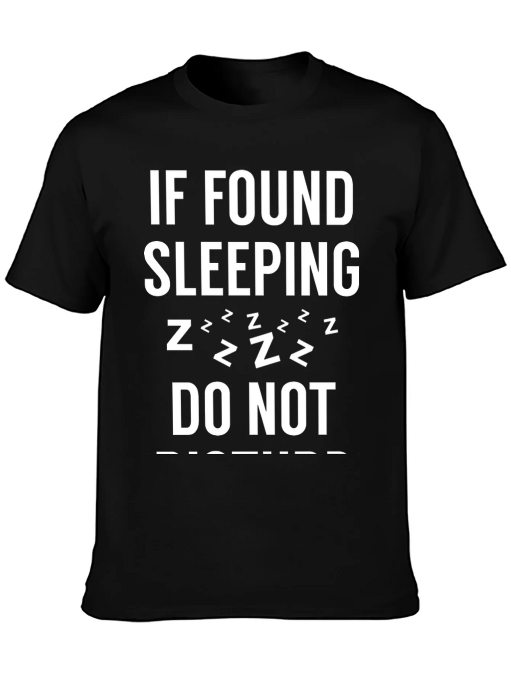 Funny Sleeping T-Shirt - Do Not Disturb! product image 3
