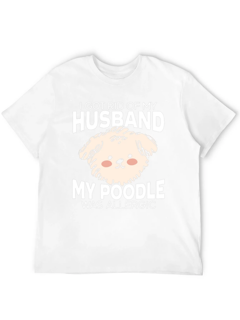Husband Poodle Allergy Novelty Graphic Tee product image 10