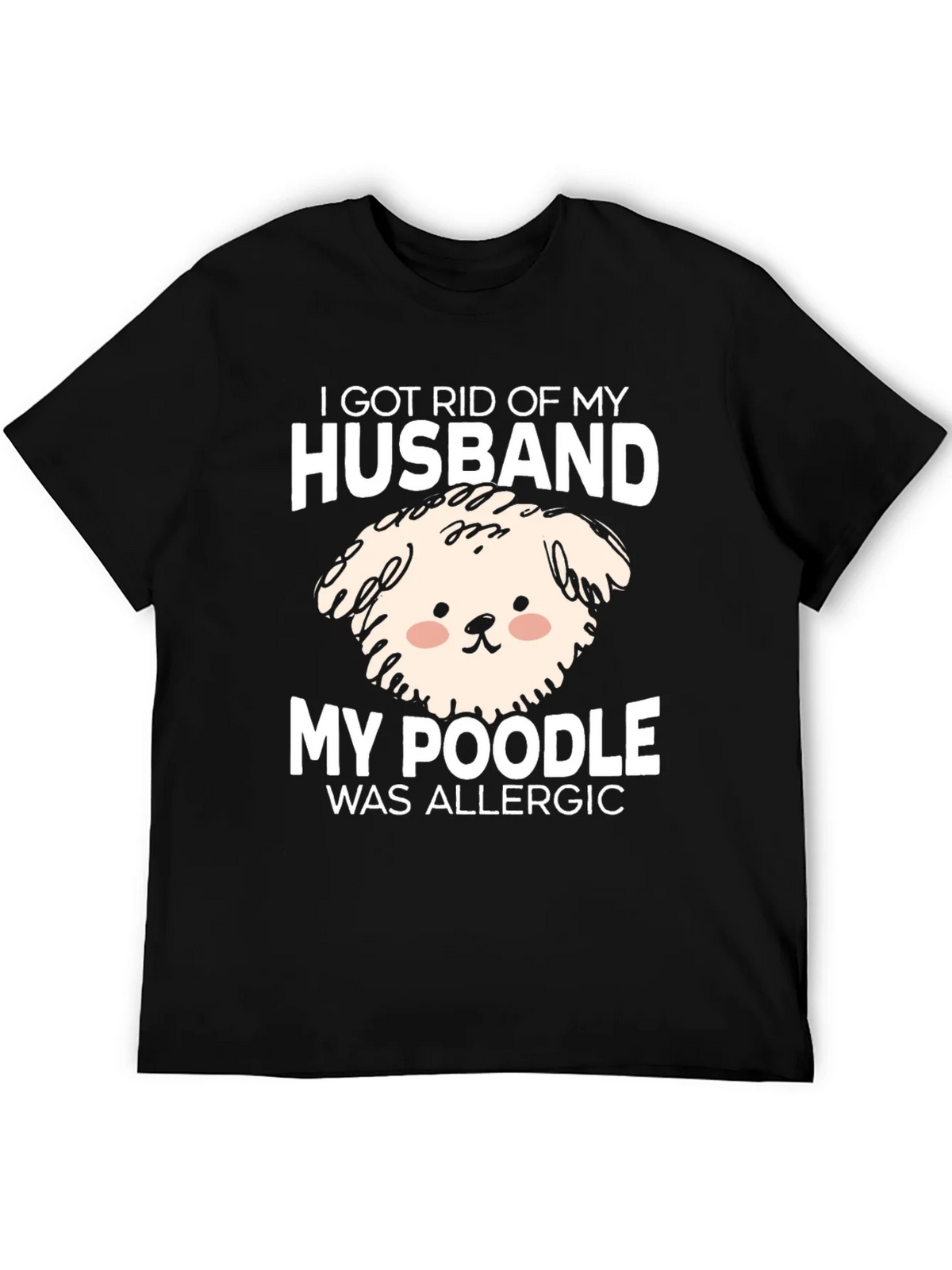 Husband Poodle Allergy Novelty Graphic Tee product image 5