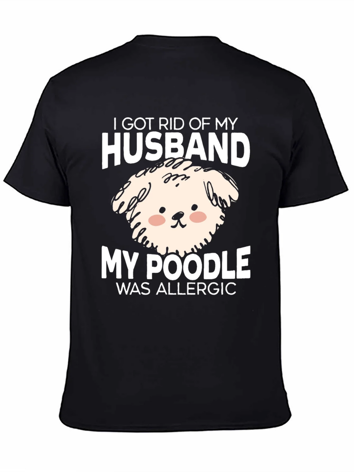 Husband Poodle Allergy Novelty Graphic Tee product image 4