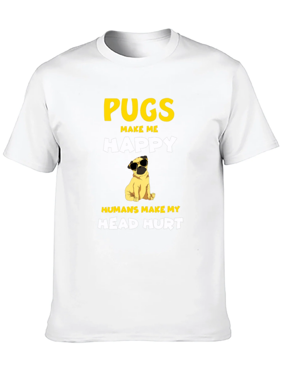 Pugs Make Me Happy T-Shirt product image 9