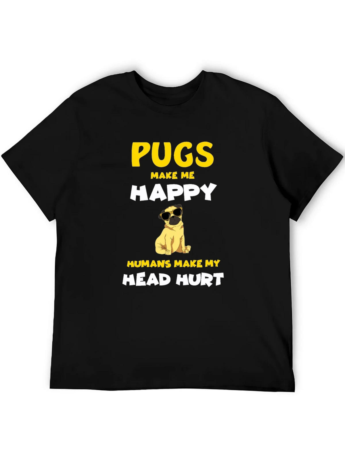Pugs Make Me Happy T-Shirt product image 5