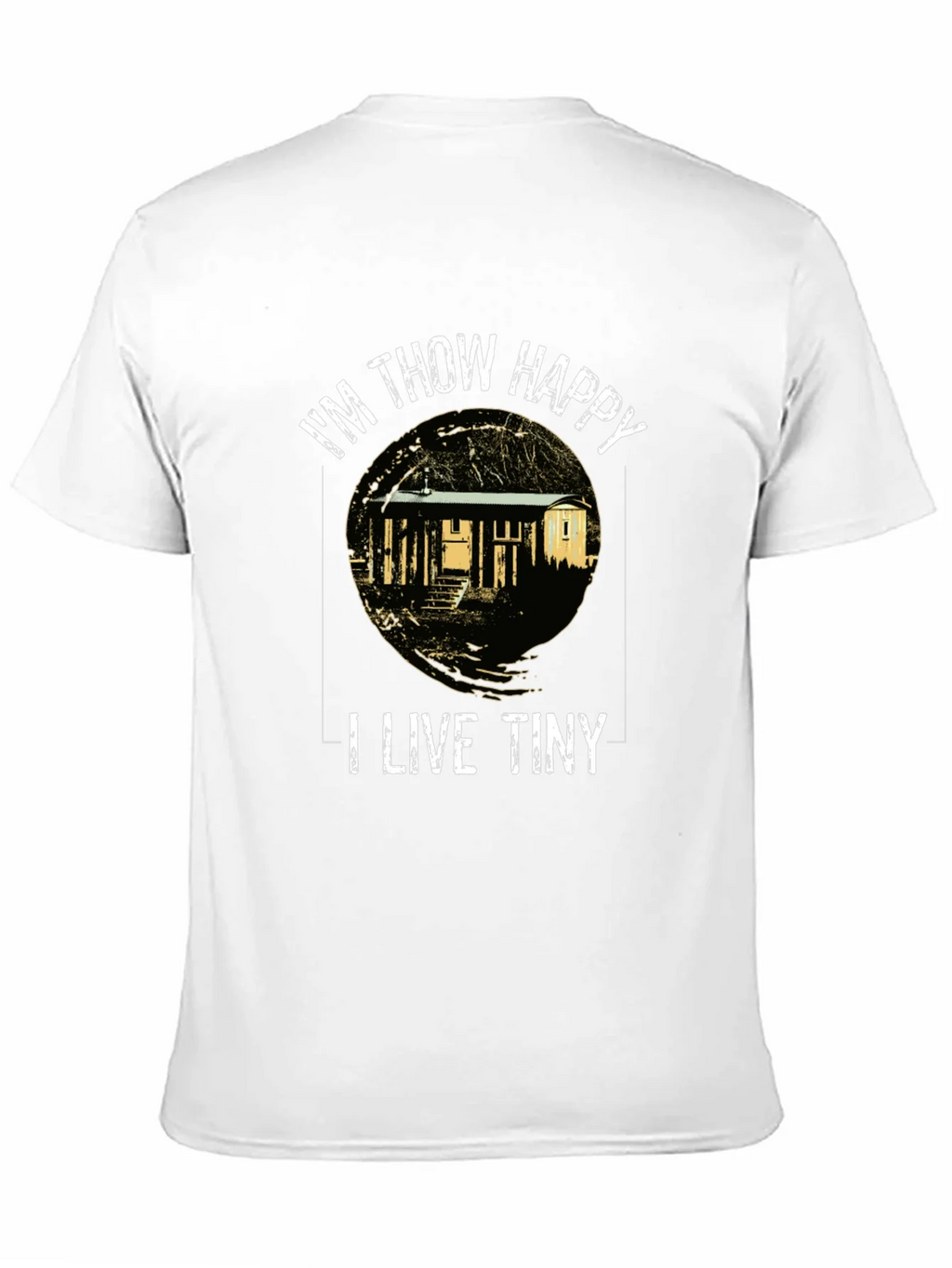 Im Thow Happy I Live Tiny T-Shirt product image 10