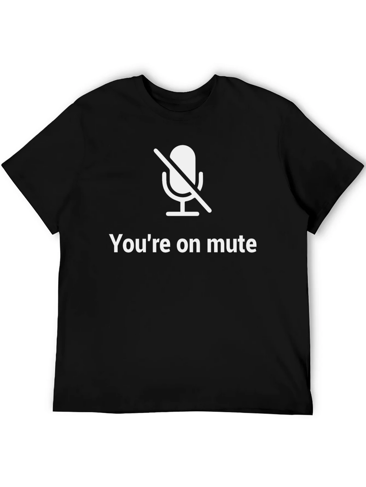 Youre On Mute T-Shirt Funny Conference Call Tee product image 5