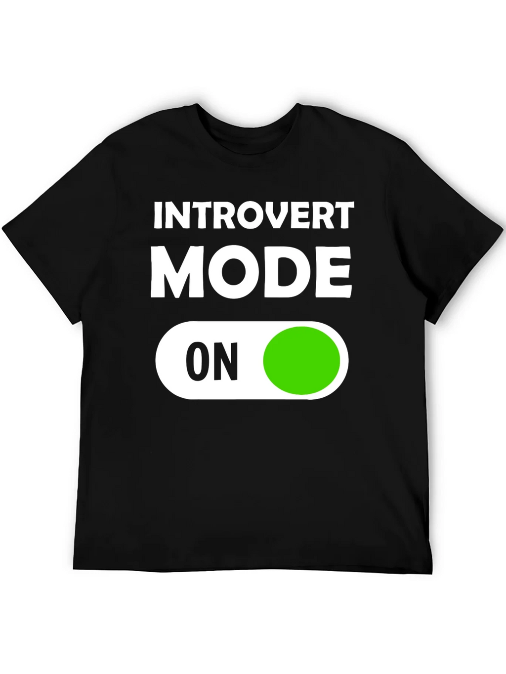 Introvert Mode On Graphic T-Shirt product image 4