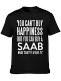 Saab Happiness T-Shirt - Funny Car Lover Tee product image 1